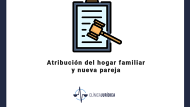 Atribucion hogar familiar nueva pareja