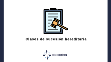 Clases de sucesión hereditaria