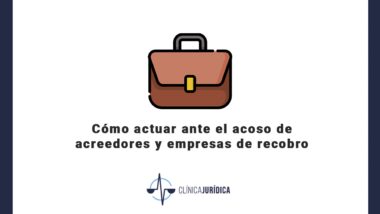 Cómo actuar ante el acoso de acreedores y empresas de recobro