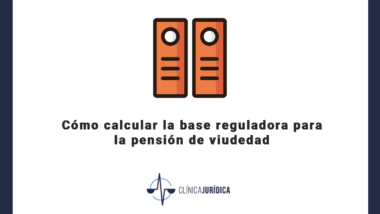 Cómo calcular la base reguladora para la pensión de viudedad