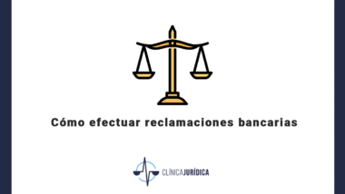 Cómo efectuar reclamaciones bancarias