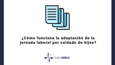 ¿Cómo funciona la adaptación de la jornada laboral por cuidado de hijos?