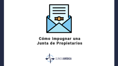 Cómo impugnar una Junta de Propietarios
