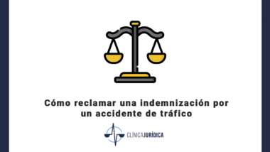 Cómo reclamar una indemnización por un accidente de tráfico