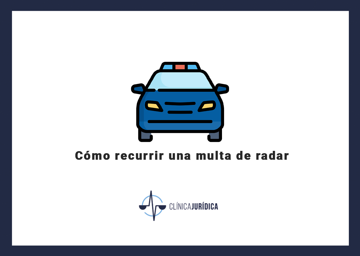 Cómo recurrir una multa de radar