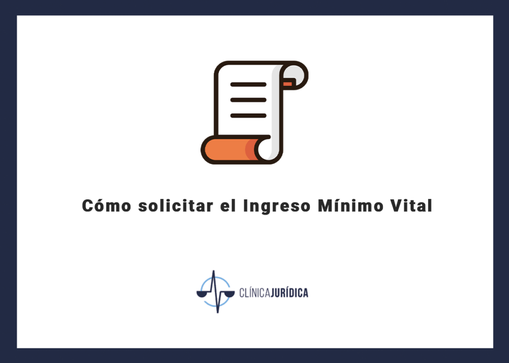 Cómo solicitar el Ingreso Mínimo Vital