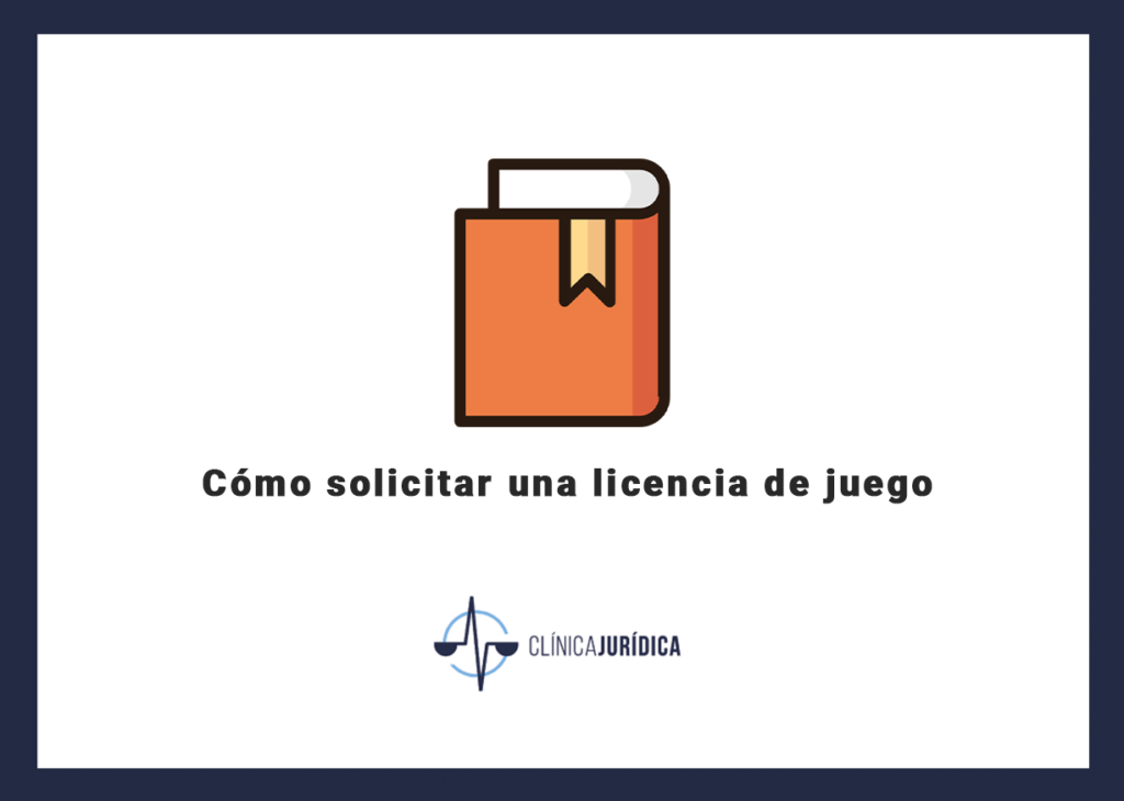 Cómo solicitar una licencia de juego