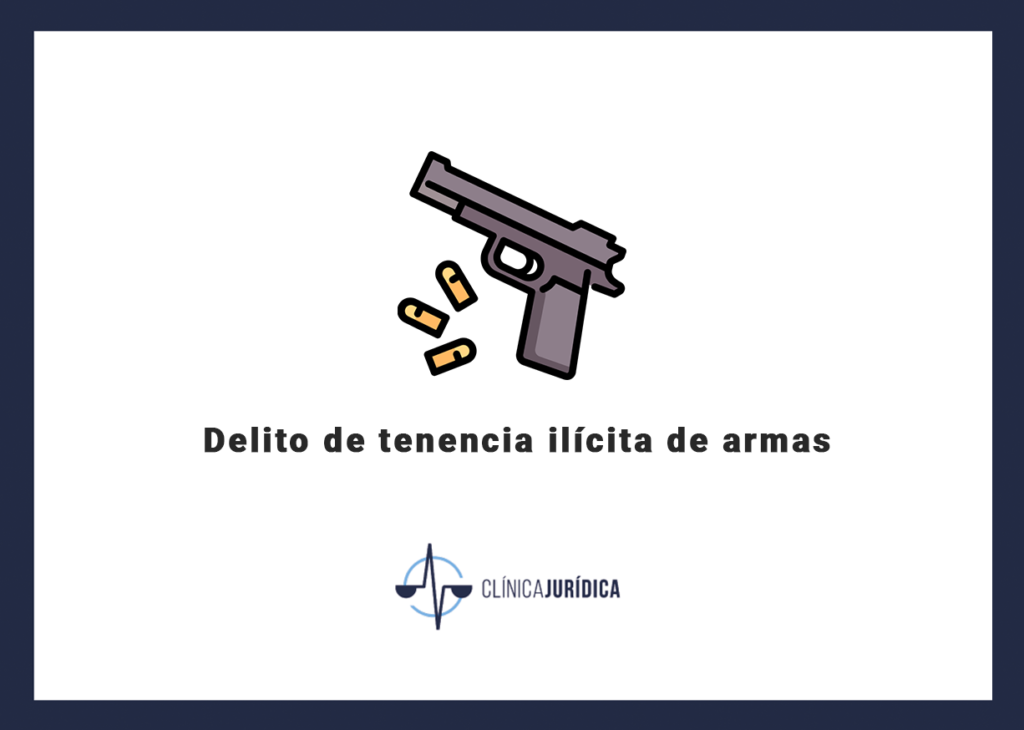 Delito de tenencia ilícita de armas