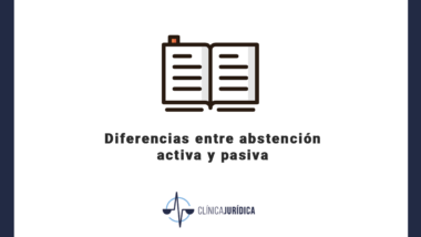 Diferencias entre abstención activa y pasiva