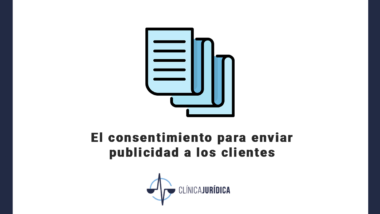 El consentimiento para enviar publicidad a los clientes