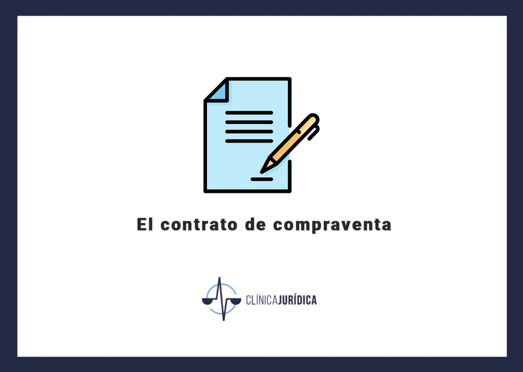 El contrato de compraventa