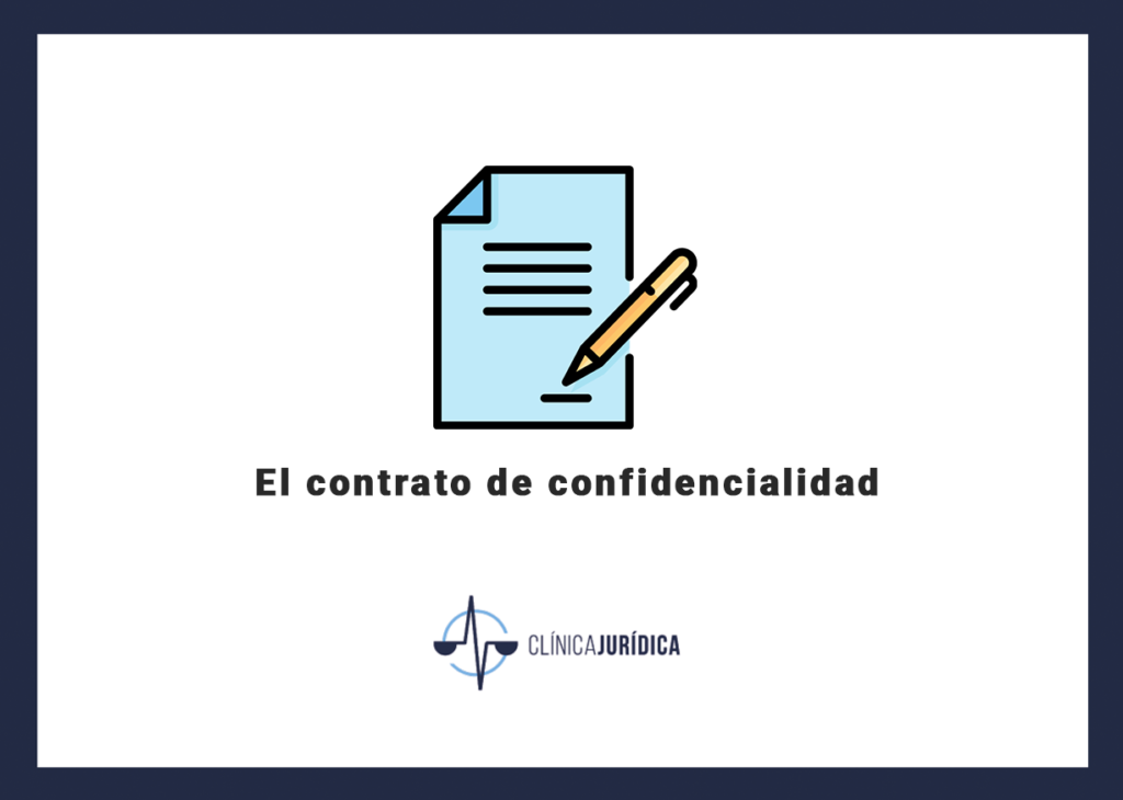 El contrato de confidencialidad