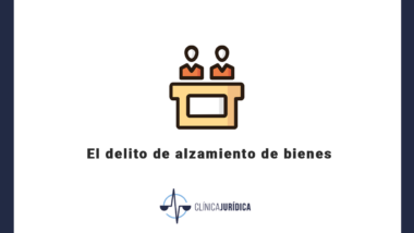 El delito de alzamiento de bienes