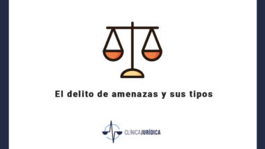 El delito de amenazas y sus tipos