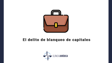 El delito de blanqueo de capitales