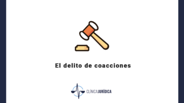 El delito de coacciones