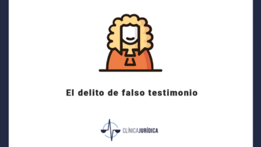 El delito de falso testimonio