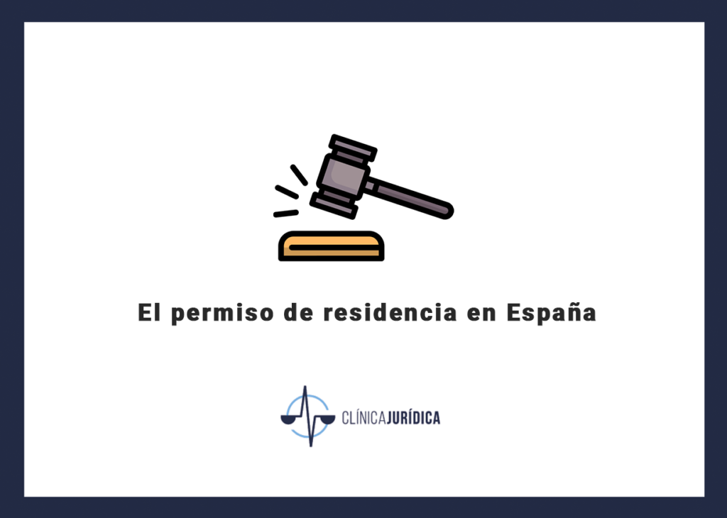 El permiso de residencia en España