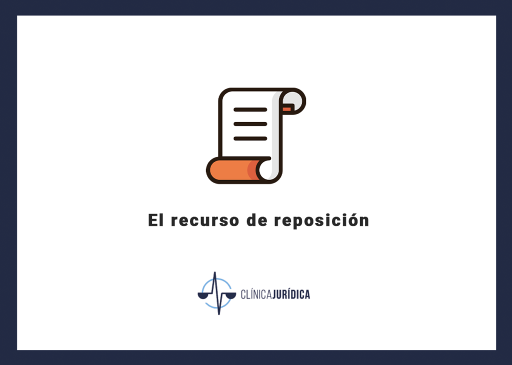 El recurso de reposición
