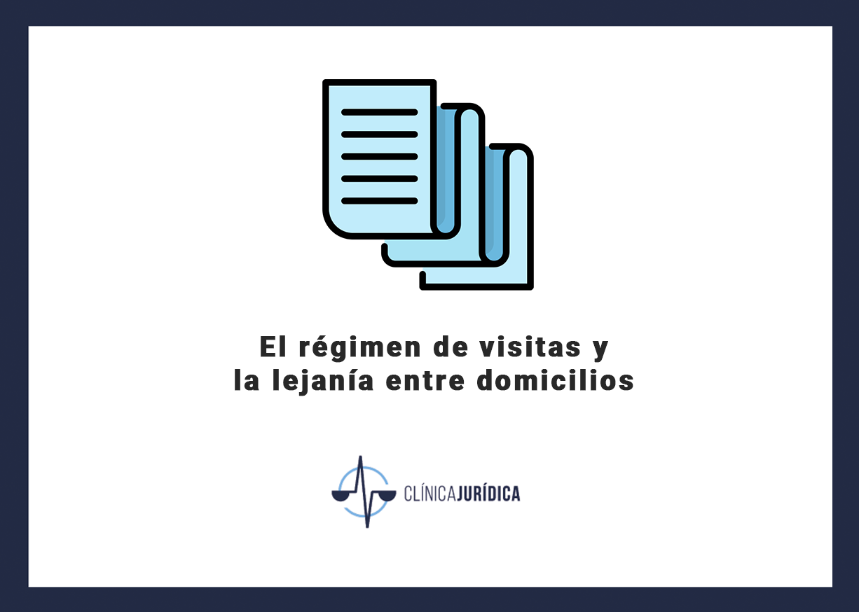 regimen visitas lejania domicilios