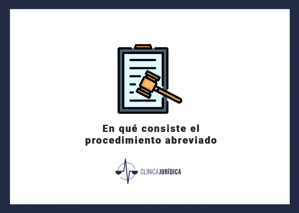 En qué consiste el procedimiento abreviado