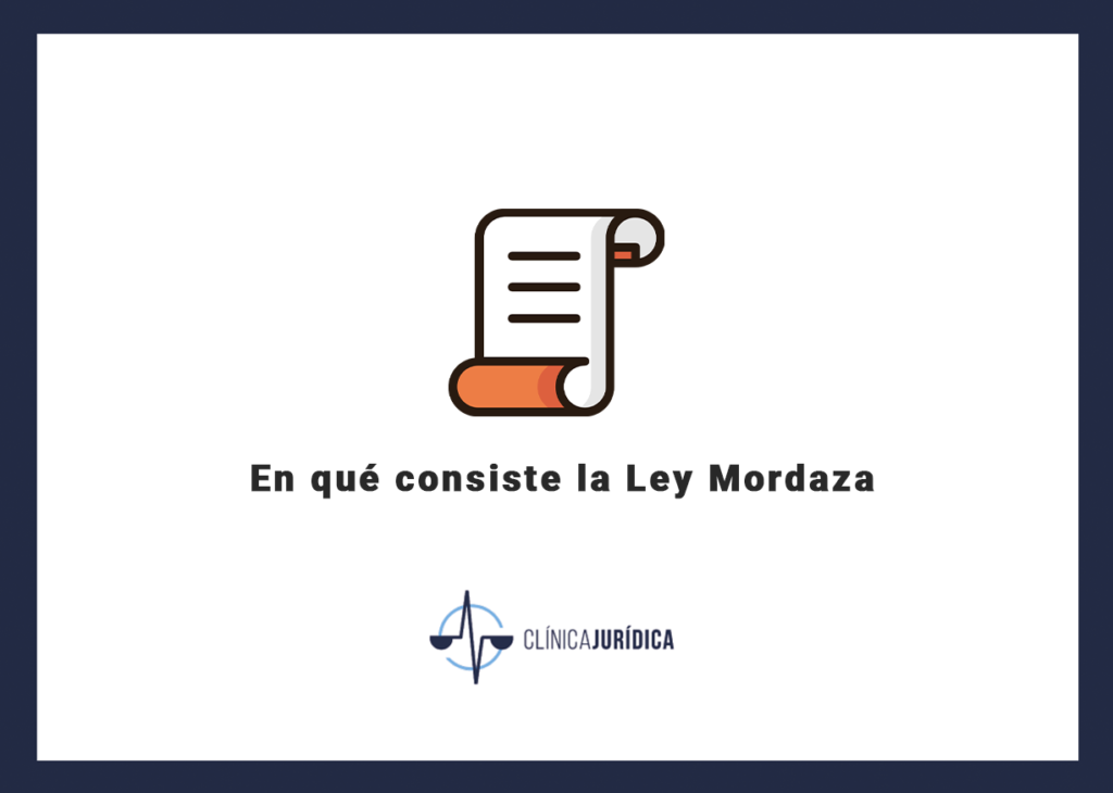 En qué consiste la Ley Mordaza