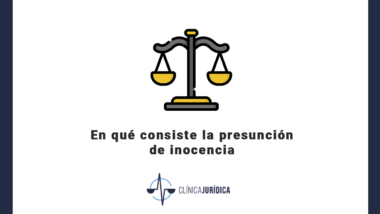 En qué consiste la presunción de inocencia