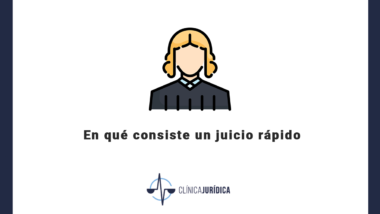 En qué consiste un juicio rápido