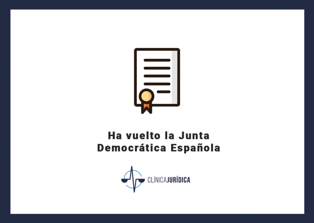 Ha vuelto la Junta Democrática Española