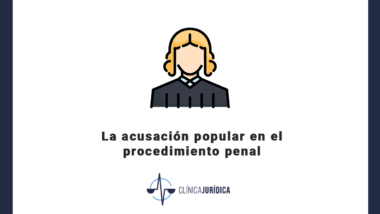 La acusación popular en el procedimiento penal