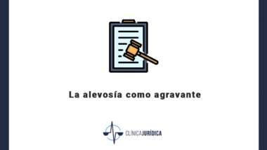 La alevosía como agravante