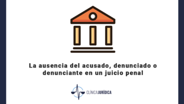 La ausencia del acusado, denunciado o denunciante en un juicio penal
