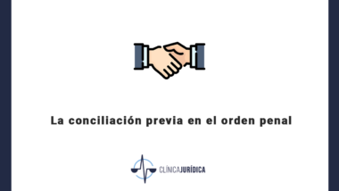 La conciliación previa en el orden penal