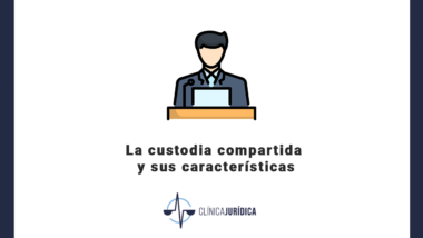 La custodia compartida y sus características