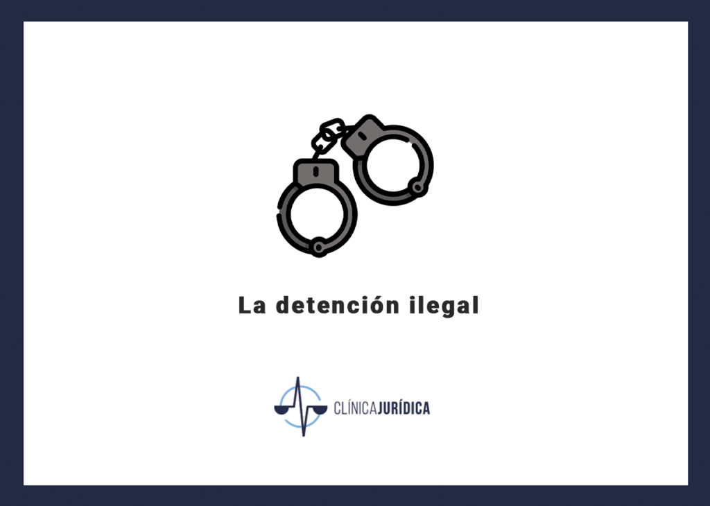 La detención ilegal