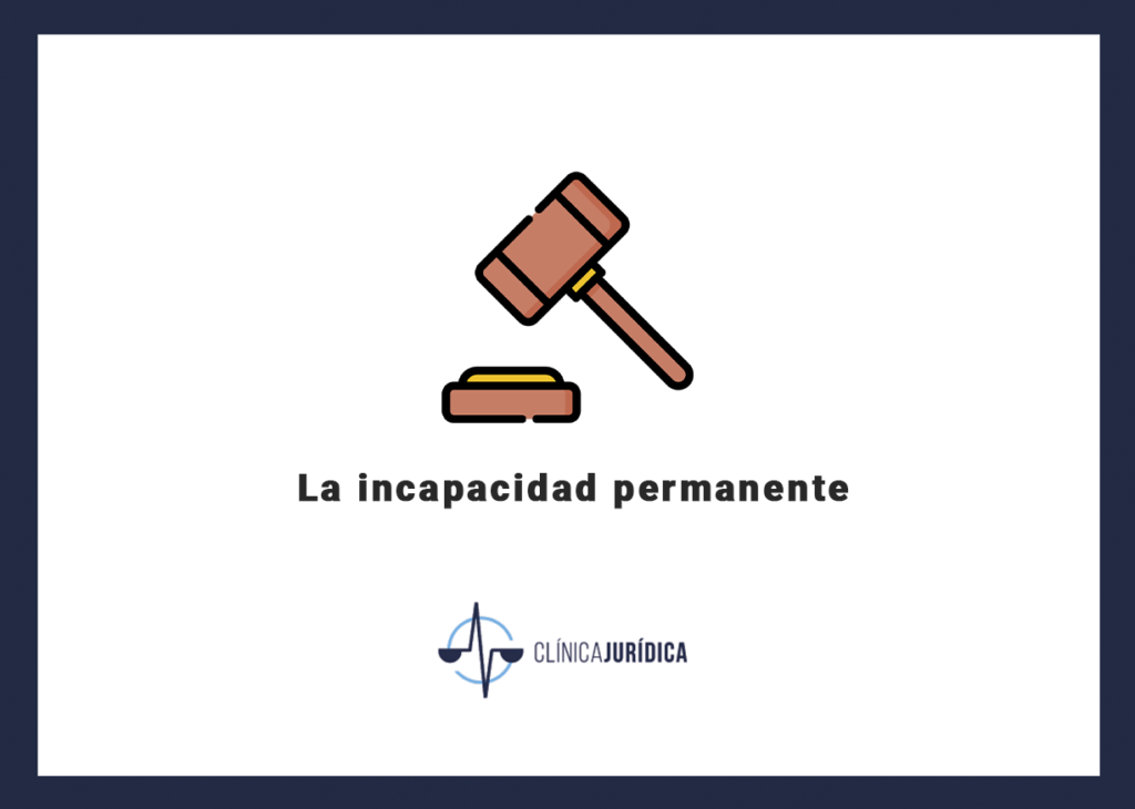 La incapacidad permanente