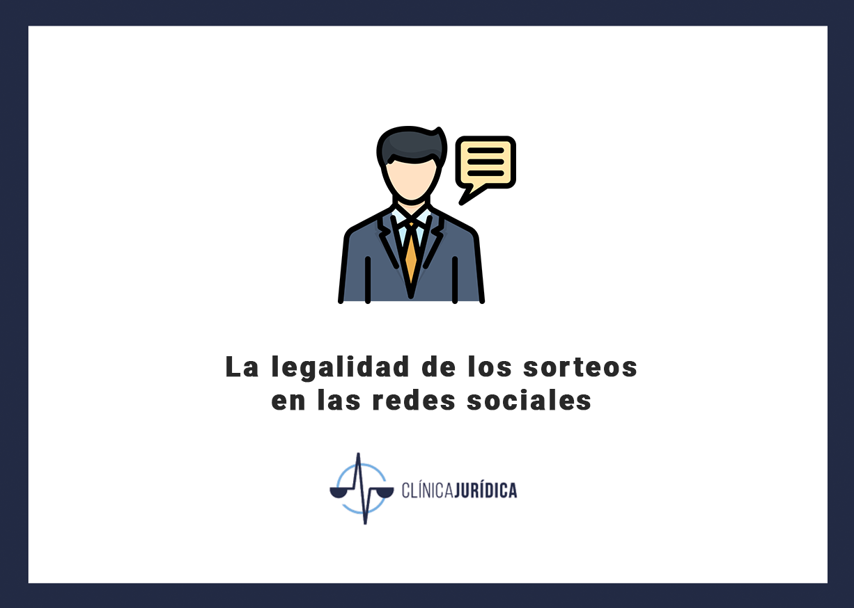 La legalidad de los sorteos en las redes sociales