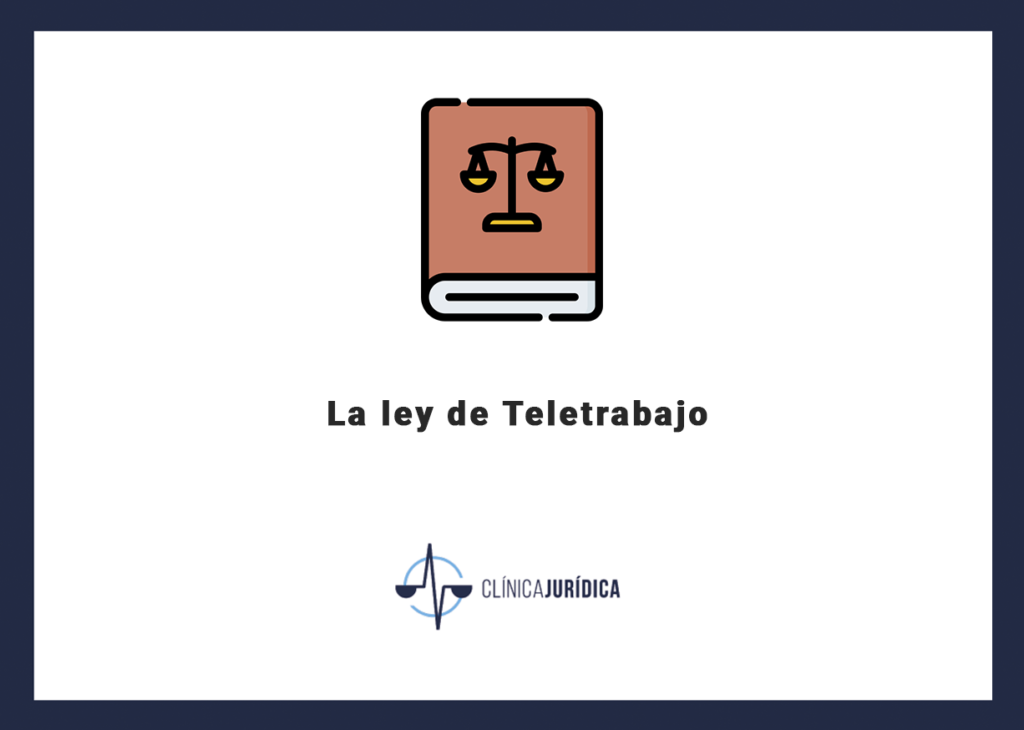 La ley de Teletrabajo