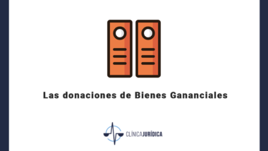 Las donaciones de Bienes Gananciales