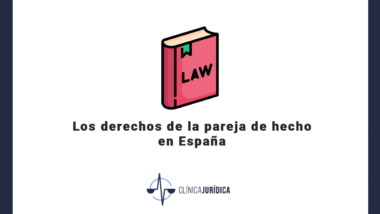 Los derechos de la pareja de hecho en España