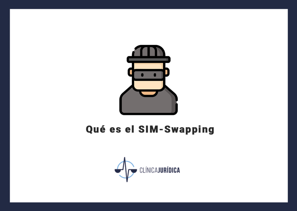 Qué es el SIM-Swapping