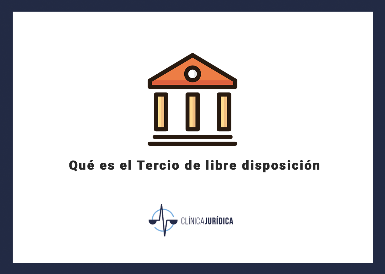 Qué es el Tercio de libre disposición