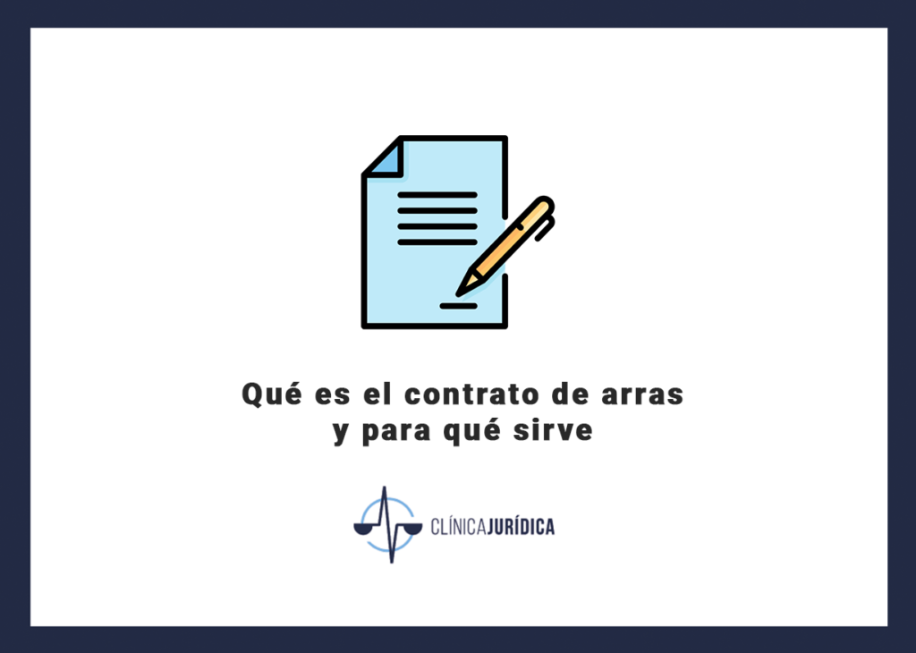 Qué es el contrato de arras y para qué sirve