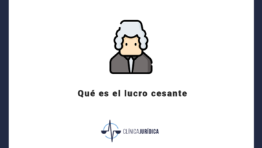 Qué es el lucro cesante