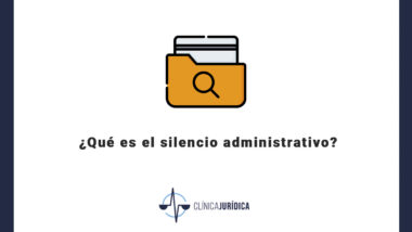 ¿Qué es el silencio administrativo?