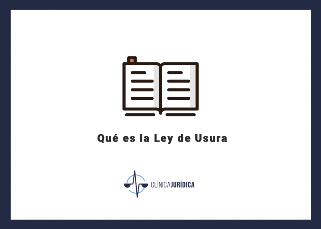 Qué es la Ley de Usura
