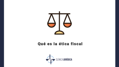 Qué es la ética fiscal