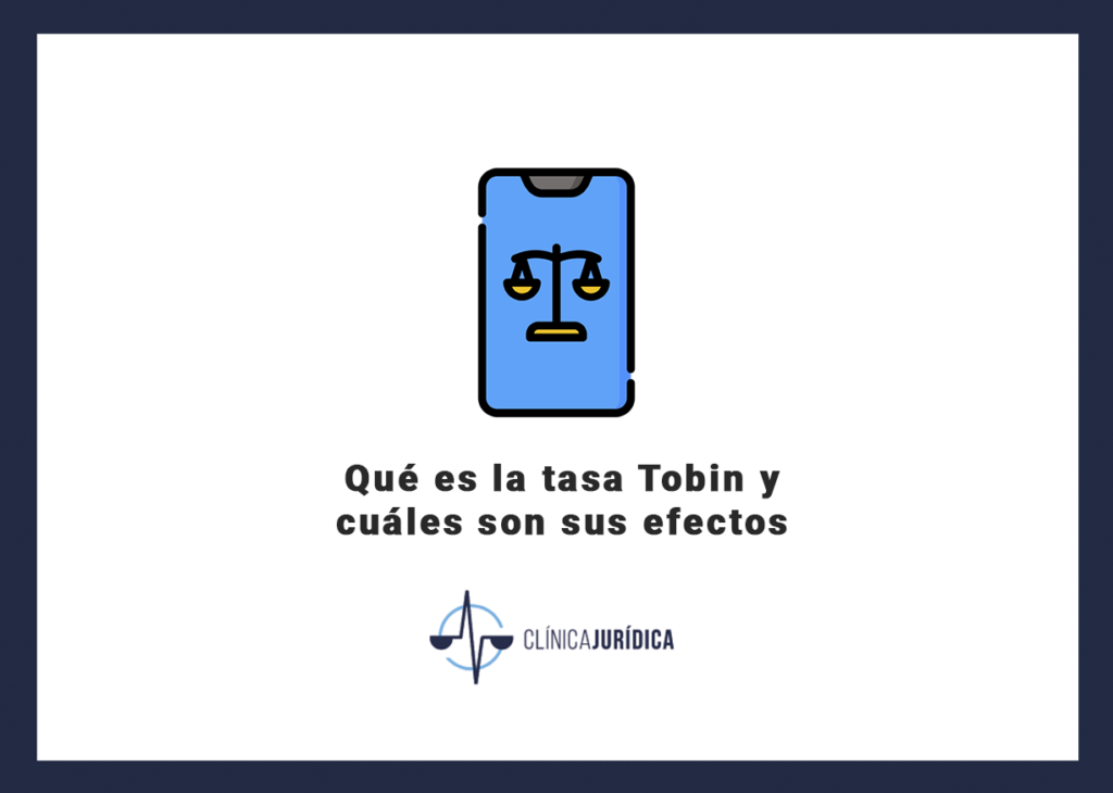 Qué es la tasa Tobin y cuáles son sus efectos