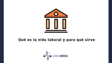 Qué es la vida laboral y para qué sirve