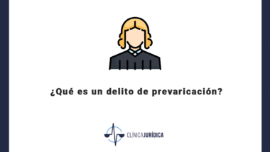 ¿Qué es un delito de prevaricación?